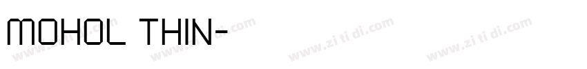 Mohol Thin字体转换